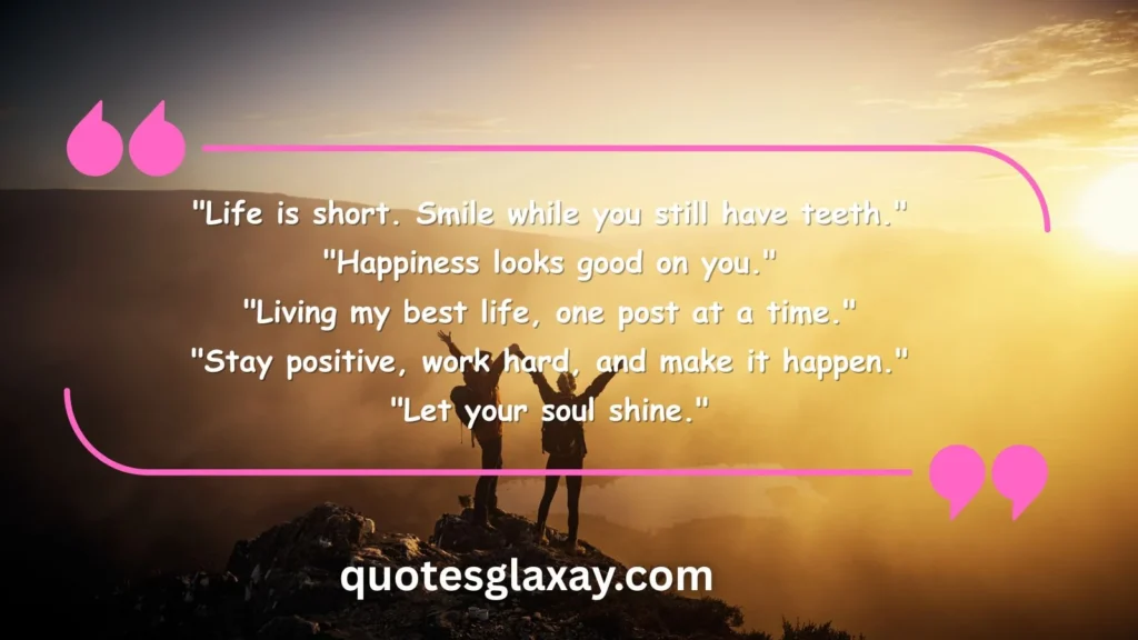 Best Life Quotes For Instagram Captions