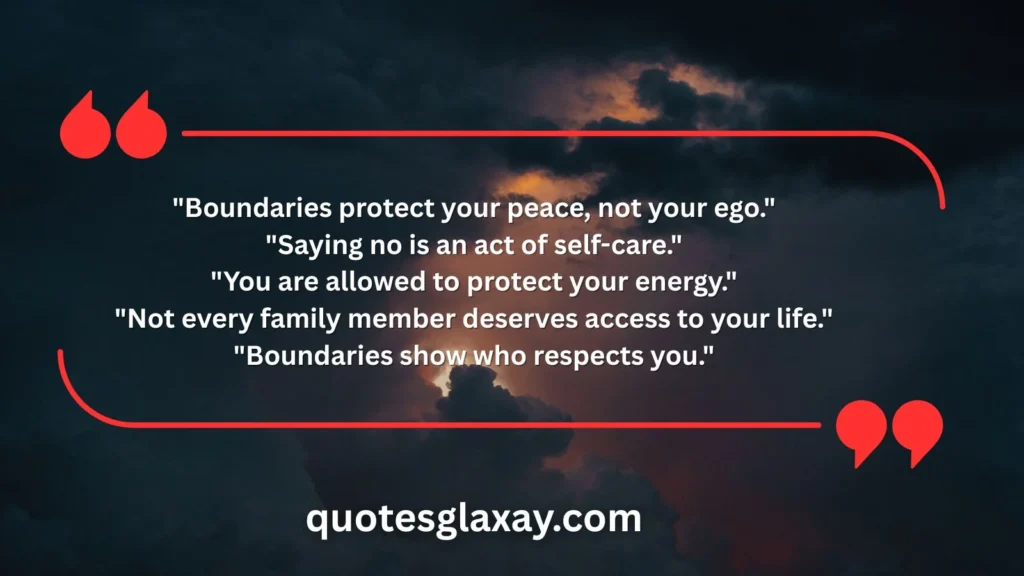 Healthy Boundaries with Family Quotes