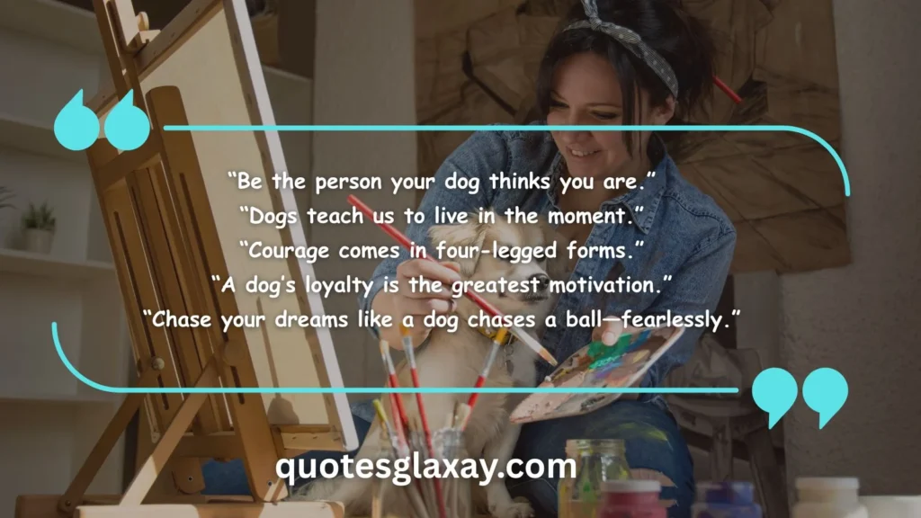 Inspirational Dog Quotes