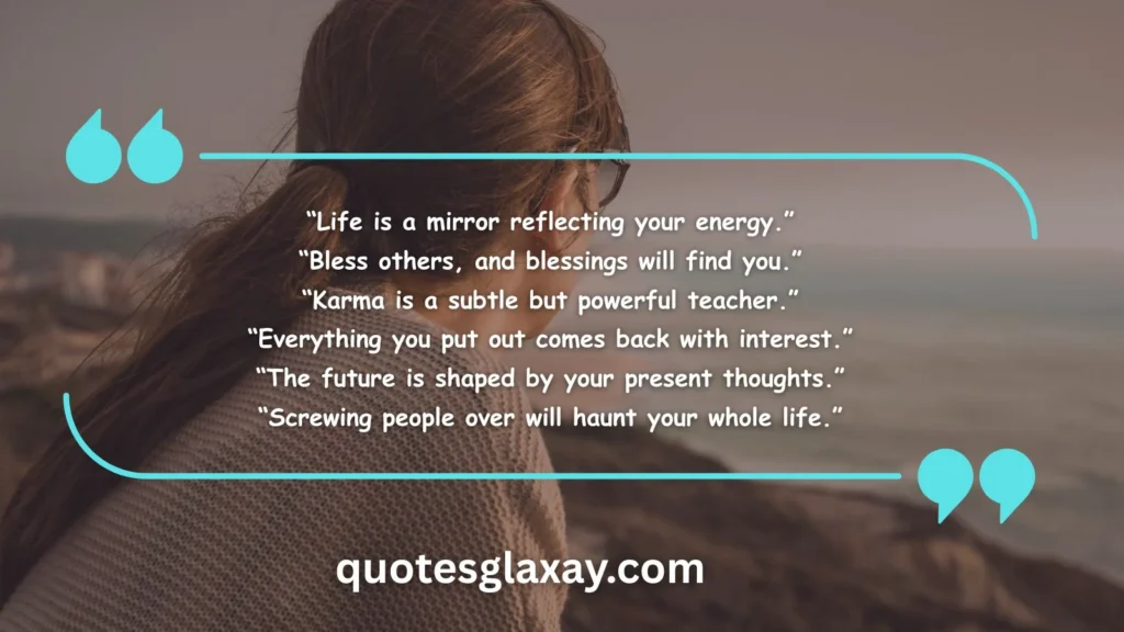 Karma Quotes About Life’s Cycle and Consequences