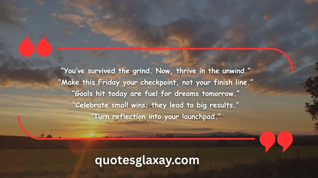 Motivational Friday Quotes