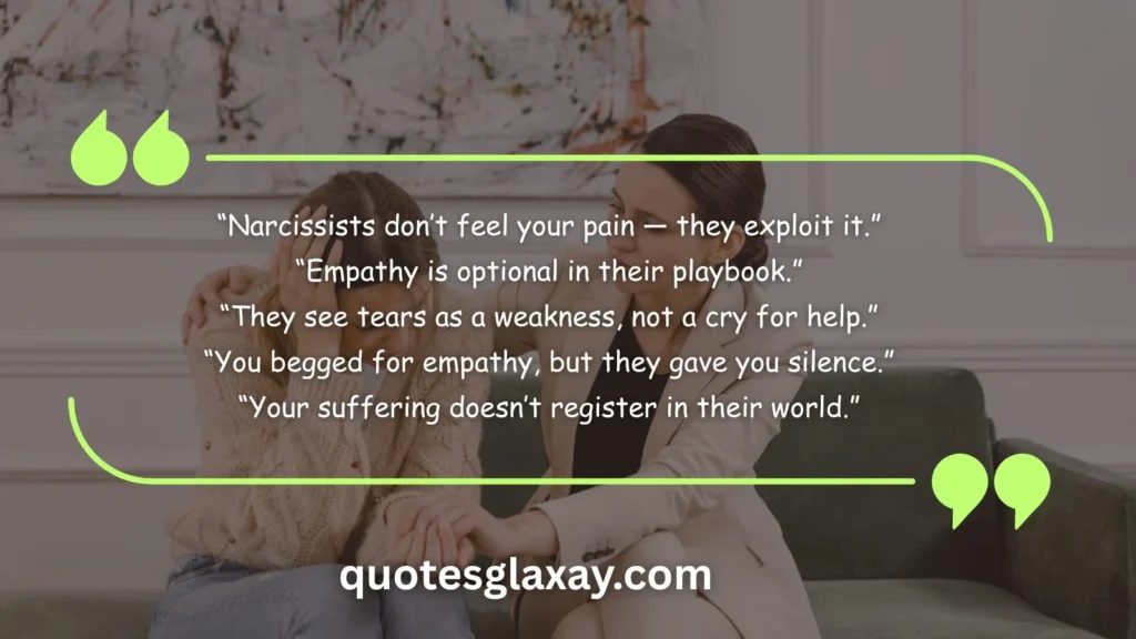 Quotes About Lack of Empathy in Narcissists