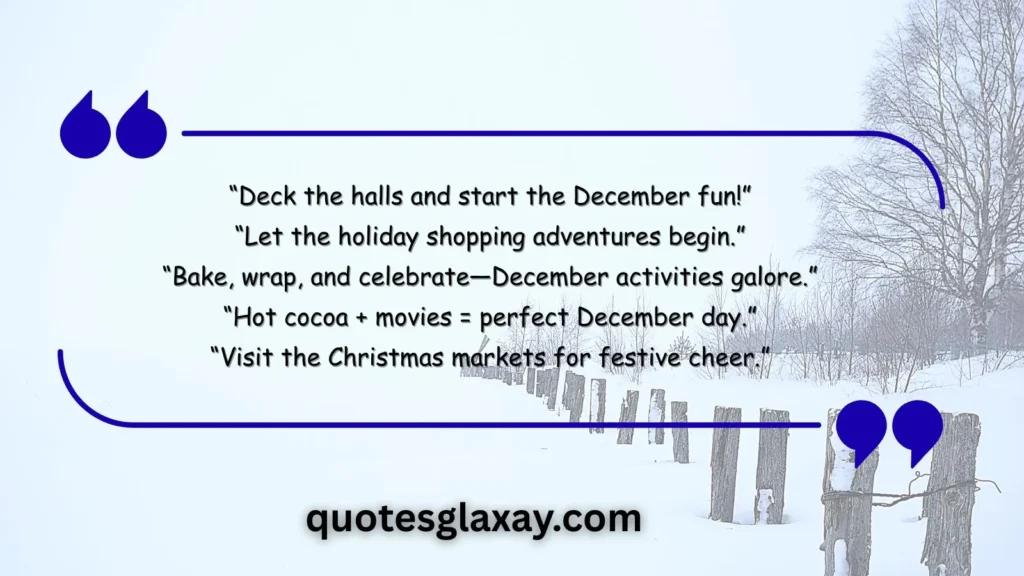 Quotes for December Activities