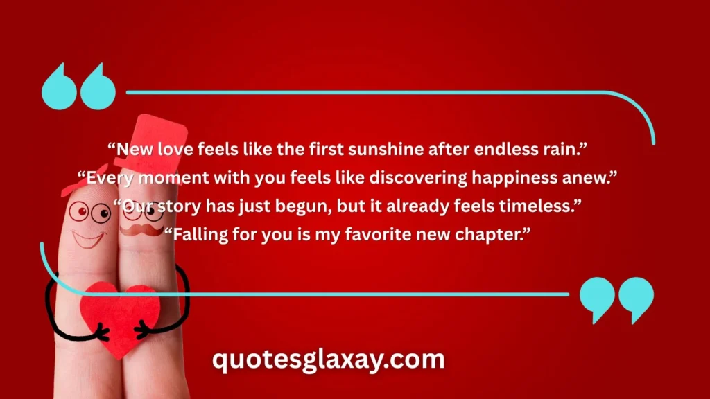 Valentine’s Day Quotes to Celebrate New Love
