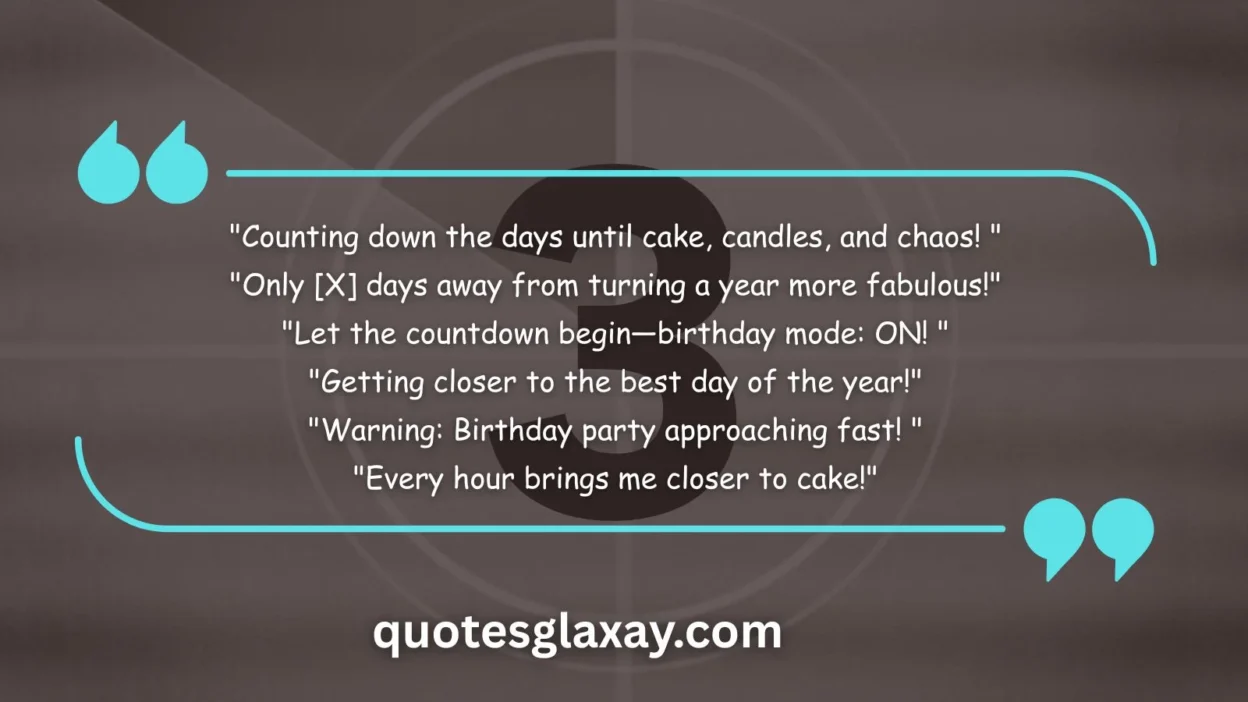 Birthday Countdown Quotes for Instagram