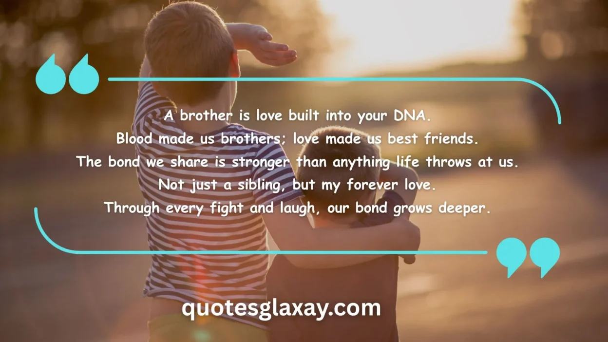 Brother Instagram Captions & Quotes