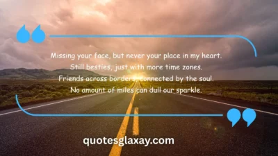 Long Distance Friendship Quotes