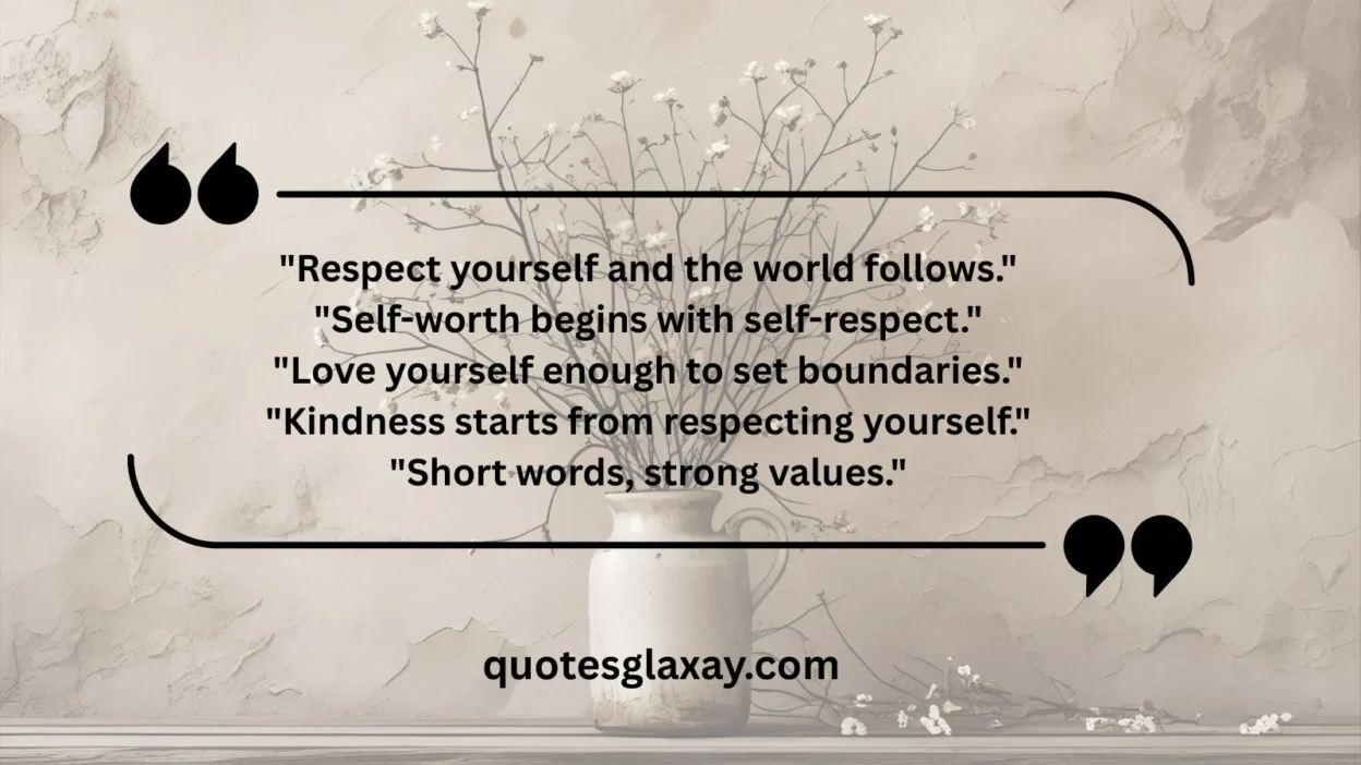 Self-Respect Quotes