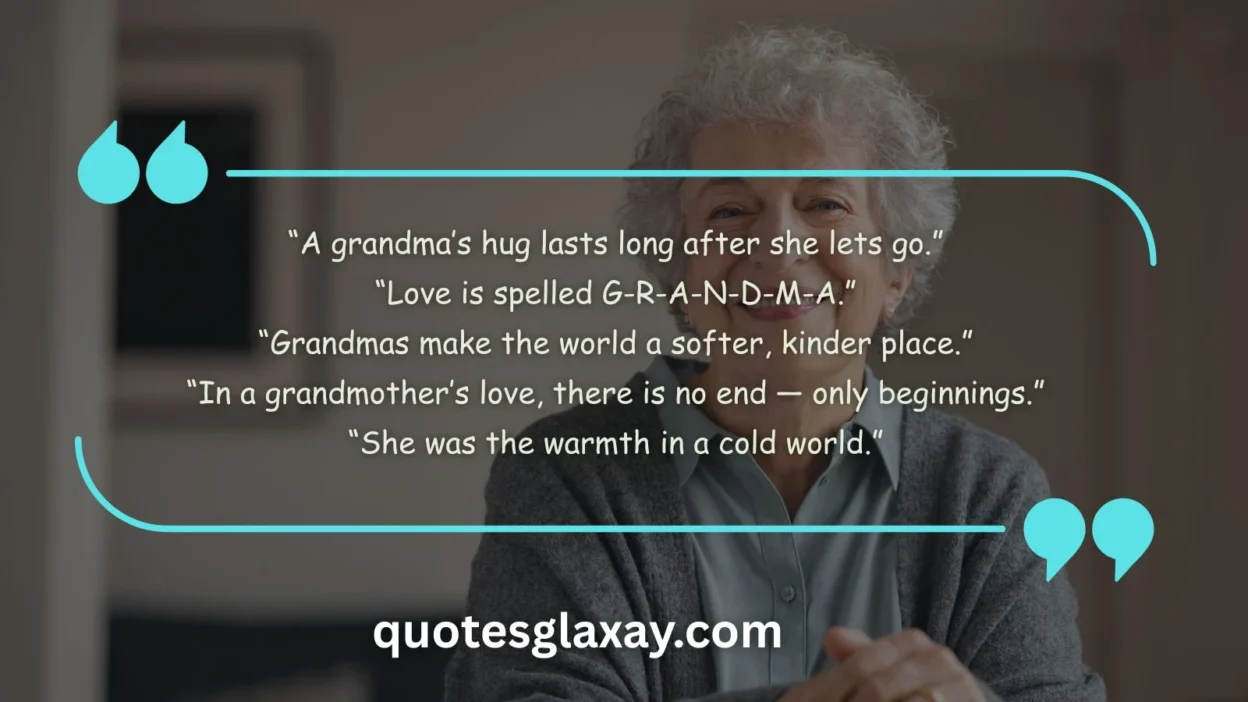 Grandma Quotes