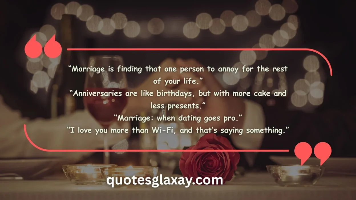 Funny Anniversary Quotes and Wishes