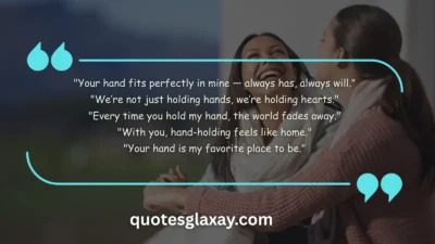 Holding Hands Quotes for Instagram