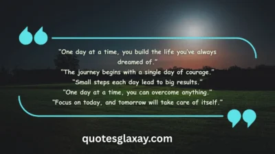 One Day at a Time Quotes