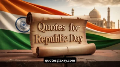 Quotes for Republic Day