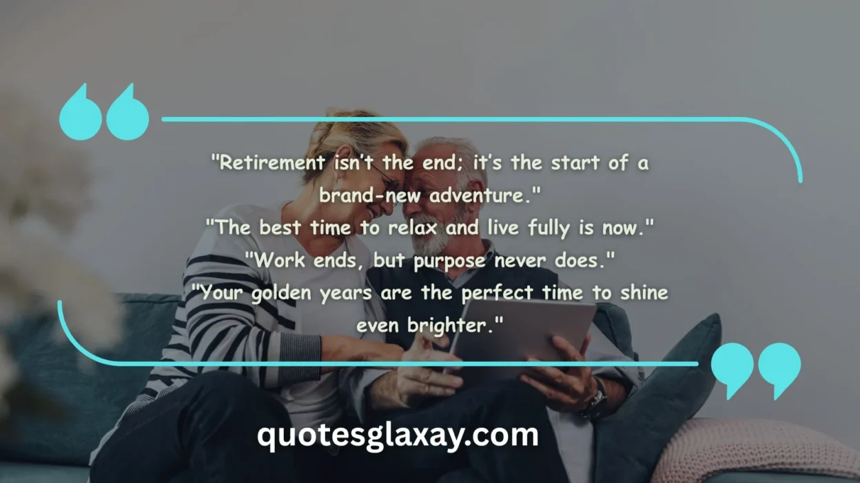 Retirement Quotes