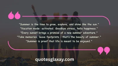 Summer Vacation Quotes for Students