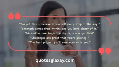 You Got This Quotes