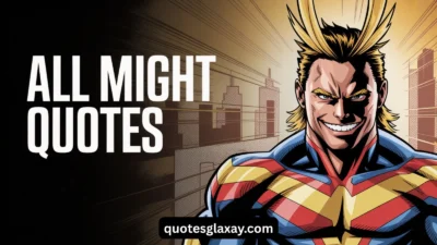 All Might Quotes