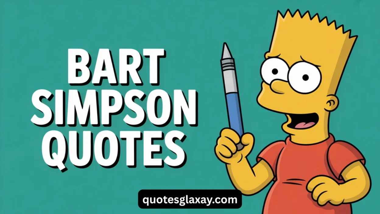Bart Simpson Quotes