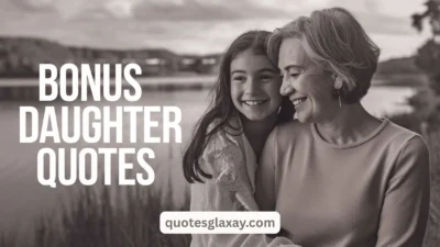 Bonus Daughter Quotes