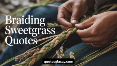 Braiding Sweetgrass Quotes