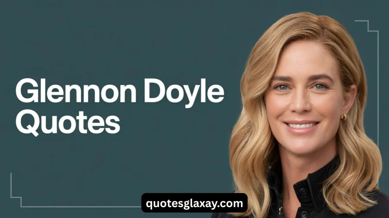 Glennon Doyle Quotes
