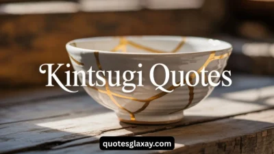 Kintsugi Quotes